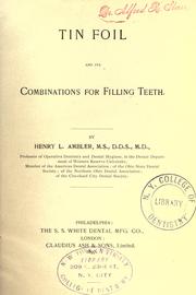 Cover of: Tin foil and its combinations for filling teeth.