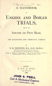 Cover of: A handbook of engine and boiler trials by Robert Henry Thurston