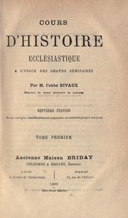 Cours d'histoire eccl©Øesiastique ©Ła l'usage des grands s©Øeminaires by Jean-Joseph Rivaux