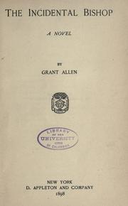 The incidental bishop by Grant Allen