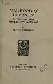 Cover of: Manhood of humanity by Alfred Korzybski
