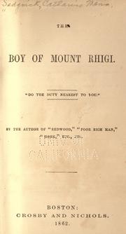 The boy of Mount Rhigi by Catharine Maria Sedgwick