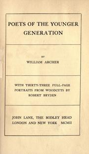 Cover of: Poets of the younger generation. by William Archer