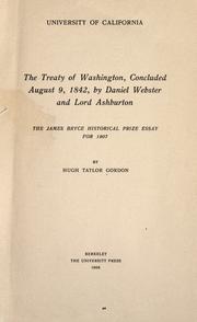 The treaty of Washington by Hugh Taylor Gordon