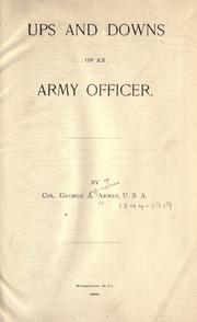 Cover of: Ups and downs of an army officer by George Augustus Armes