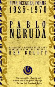Cover of: Five Decades by Pablo Neruda, Ben Belitt
