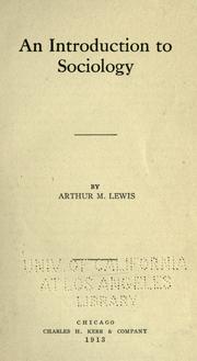 Cover of: An introduction to sociology by Arthur M. Lewis, Arthur M. Lewis