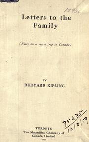 Cover of: Letters to the family: notes on a recent trip to Canada.