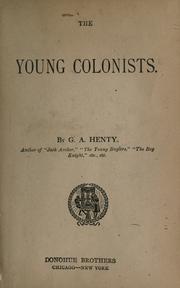 The young colonists by G. A. Henty