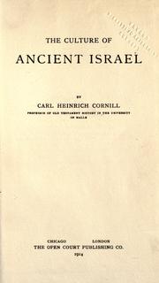 Cover of: The culture of ancient Israel by Carl Heinrich Cornill