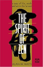 The Spirit of Zen by Alan Watts