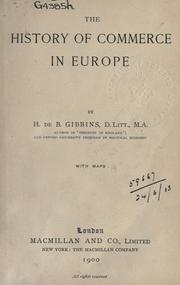 Cover of: The history of commerce in Europe. by Henry de Beltgens Gibbins, Henry de Beltgens Gibbins