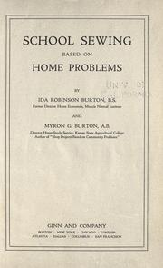 Cover of: School sewing based on home problems by Ida Robinson Burton