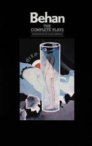 Cover of: The Complete Plays: The Hostage, The Quare Fellow, Richard's Cork Leg (Black Cat Book)