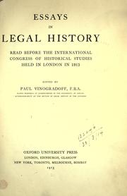 Cover of: Essays in legal history read before the International Congress of Historical Studies, held in London in 1913