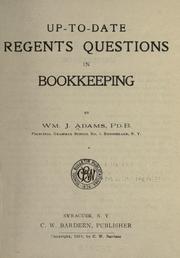 Cover of: Up-to-date regents questions in bookkeeping by Adams, William James