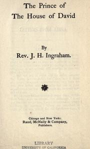 Cover of: The Prince of the house of David. by J. H. Ingraham