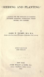 Cover of: Seeding and planting by James W. Toumey
