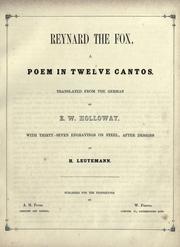 Cover of: Reynard the Fox by Tr. from the German by E.W. Holloway. With thirty-seven engravings on steel, after designs by H. Leutemann.