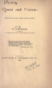 Cover of: Quest and vision by William James Dawson, William James Dawson