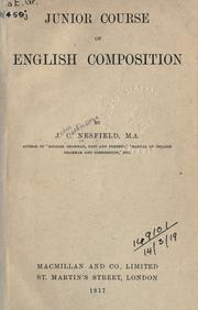 Cover of: Junior course of English composition. by John Collinson Nesfield