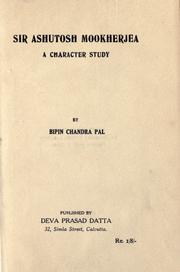 Cover of: Sir Ashutosh Mookherjea, a character study.