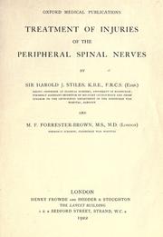 Cover of: Treatment of injuries of the peripheral spinal nerves by Stiles, Harold Jalland Sir