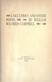 Cover of: Lake lyrics and other poems by Campbell, Wilfred