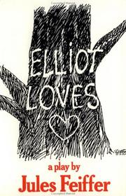 Cover of: Elliot Loves by Jules Feiffer