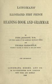 Cover of: Longmans' illustrated first French reading-book and grammar by John Bidgood