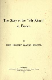 Cover of: The story of the "9th King's" in France. by Enos Herbert Glynne Roberts, Enos Herbert Glynne Roberts