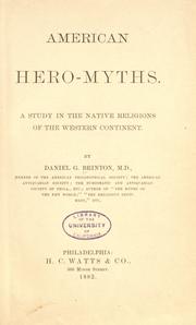 Cover of: American hero-myths by by Daniel G. Brinton.