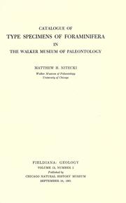 Cover of: Catalogue of type specimens of Foraminifera in the Walker Museum of Paleontology