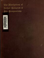 Cover of: A briefe historie of the glorious martyrdom of twelve reverend priests: Father Edmund Campion and his companions