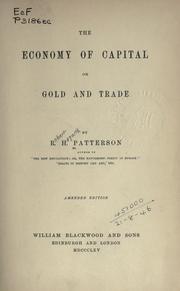 Cover of: The economy of capital: or, Gold and trade.