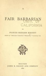 Cover of: A fair barbarian by Frances Hodgson Burnett