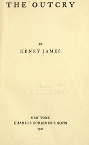 Cover of: The outcry by Henry James