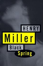 Cover of: Black spring by Henry Miller