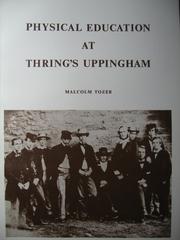 Physical education at Thring's Uppingham by Malcolm Tozer