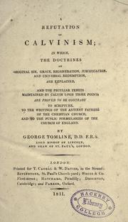 Cover of: A refutation of Calvinism by George Pretyman