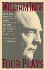 Cover of: Four Plays by William Inge