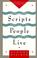 Cover of: Scripts People Live