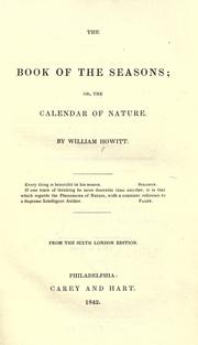 Cover of: The book of the seasons by Howitt, William