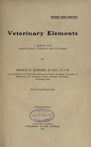 Cover of: Veterinary elements: a manual for agricultural students and stockmen