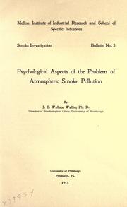 Cover of: Psychological aspects of the problem of atmospheric smoke pollution