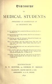 Discourse to medical students preached in Edinburgh on 1st December 1889