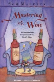 Cover of: Mastering Wine by Tom Maresca, Tom Maresca