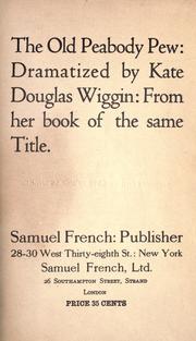 Cover of: The old Peabody pew by Kate Douglas Smith Wiggin