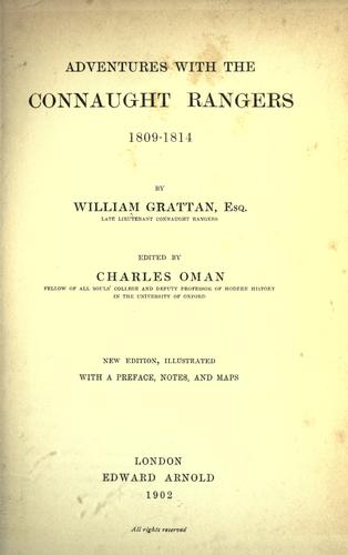 Adventures with the Connaught Rangers, 1809-1814 by William Grattan