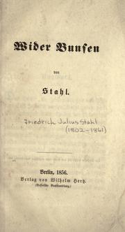 Cover of: Wider Bunsen by Friedrich Julius Stahl